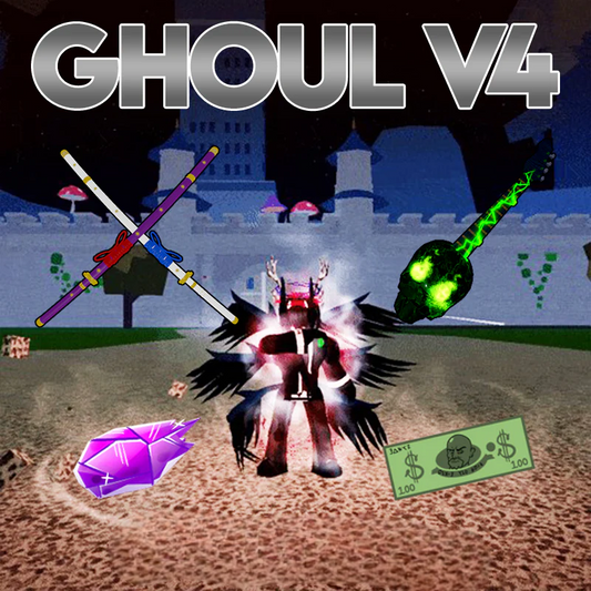 🔥 FULL GHOUL V4🔥 MAX LVL + SG + CDK + GH MYTHICAL FRUIT